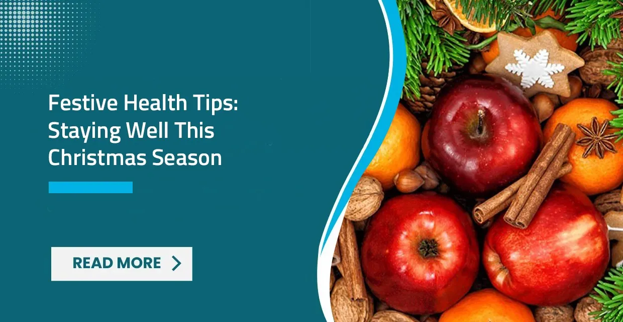 Staying Healthy During Christmas Season