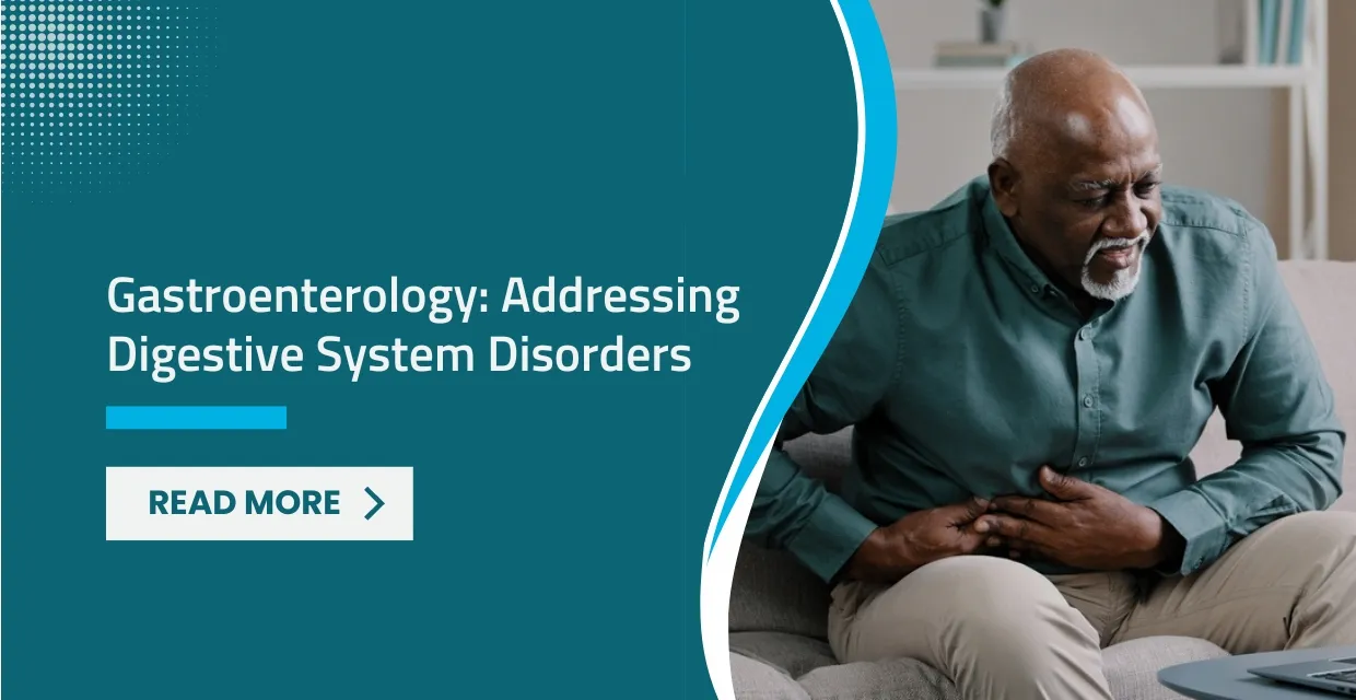 Gastroenterology and Digestive Health