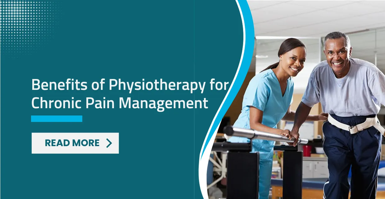 Physiotherapy for Chronic Pain Management