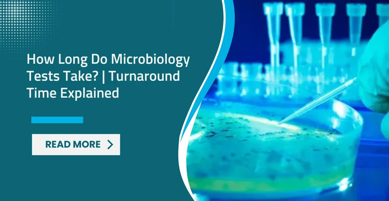 Microbiology Lab Testing Timeline at LifeCare